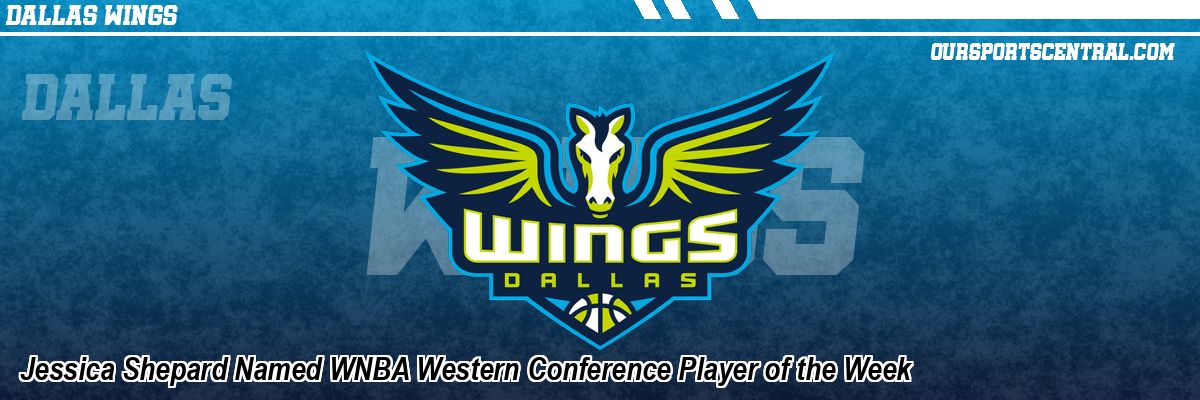 Jessica Shepard Named WNBA Western Conference Player of the Week