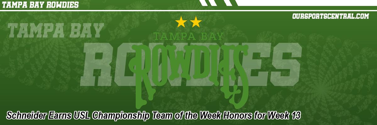 Schneider Earns USL Championship Team of the Week Honors for Week 13