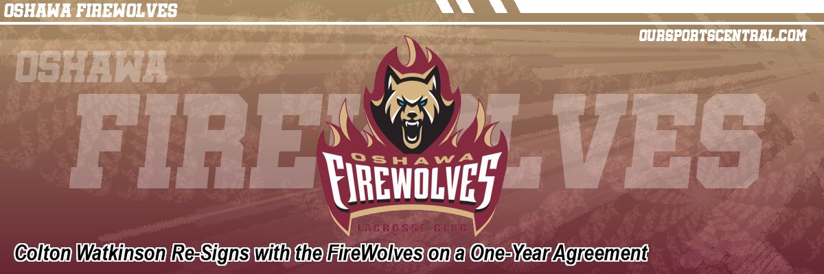Colton Watkinson Re-Signs with the FireWolves on a One-Year Agreement
