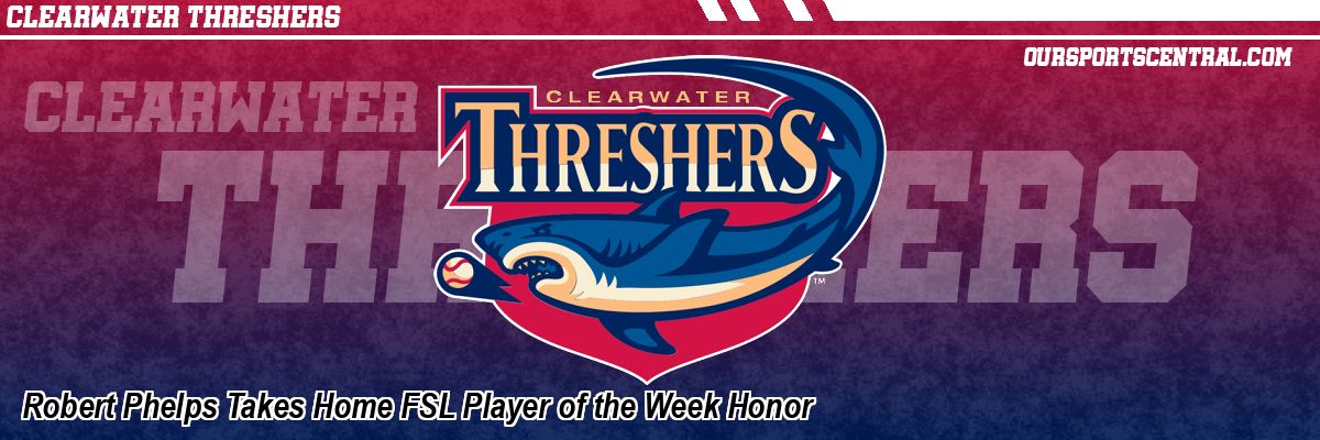 Robert Phelps Takes Home FSL Player of the Week Honor