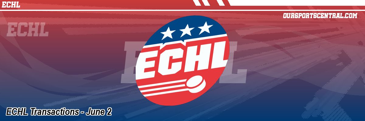 ECHL Transactions - June 2