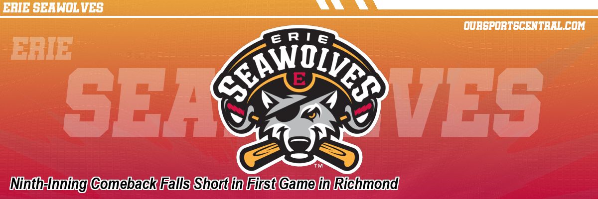 Ninth-Inning Comeback Falls Short in First Game in Richmond