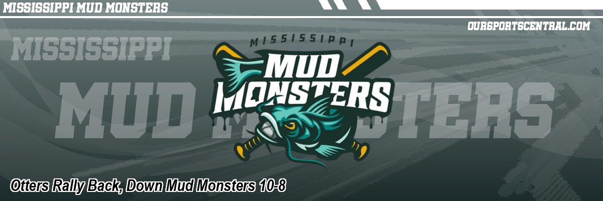 Otters Rally Back, Down Mud Monsters 10-8