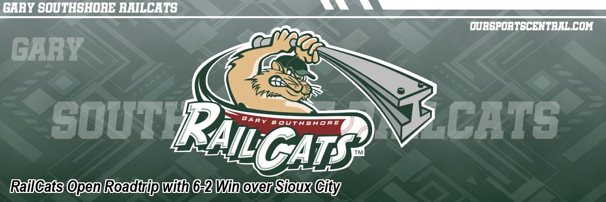 RailCats Open Roadtrip with 6-2 Win over Sioux City