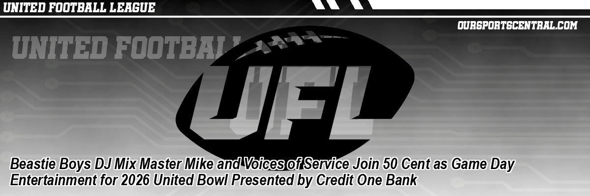 Beastie Boys, DJ Mix Master Mike and Voices of Service Join 50 Cent as Game Day Entertainment for 2026 United Bowl Presented by Credit One Bank