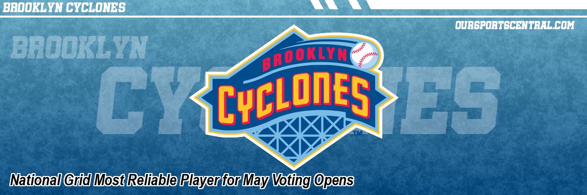 National Grid Most Reliable Player for May Voting Opens