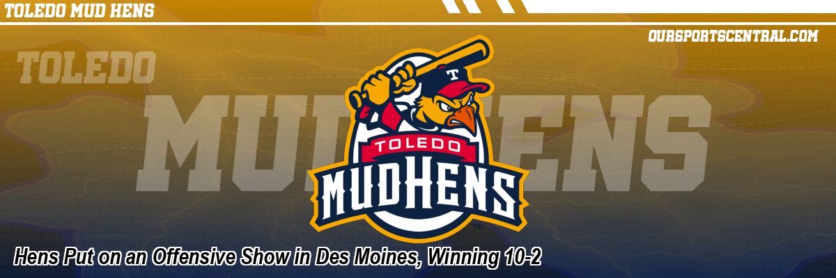 Hens Put on an Offensive Show in Des Moines, Winning 10-2