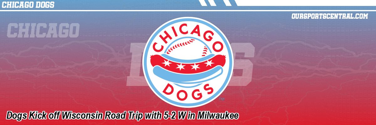 Dogs Kick off Wisconsin Road Trip with 5-2 W in Milwaukee