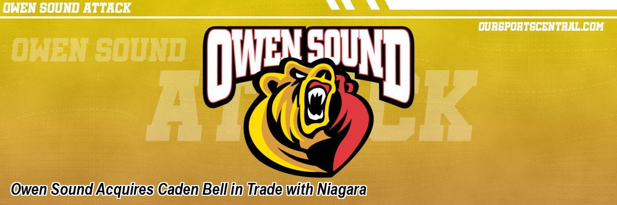 Owen Sound Acquires Caden Bell in Trade with Niagara