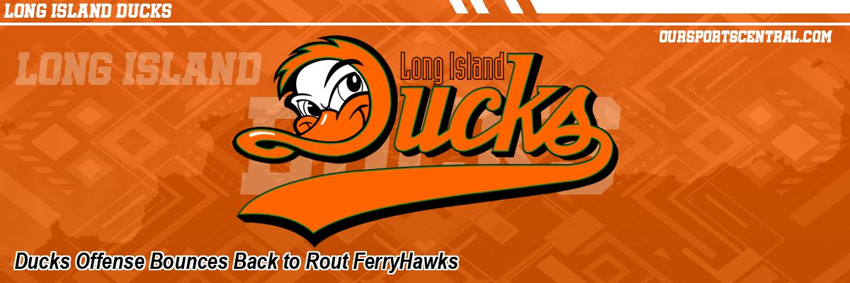 Ducks Offense Bounces Back to Rout FerryHawks