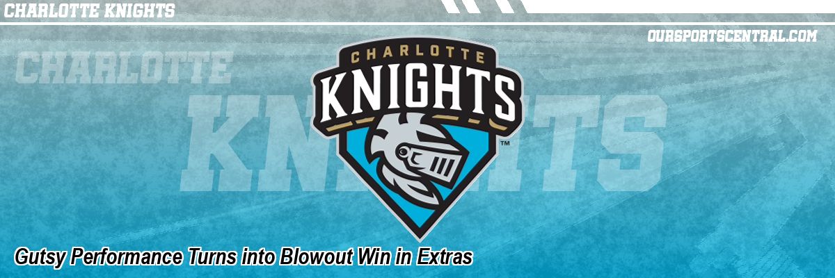Gutsy Performance Turns into Blowout Win in Extras