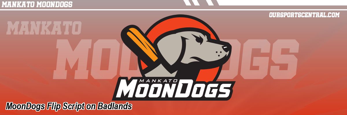 MoonDogs Flip Script on Badlands