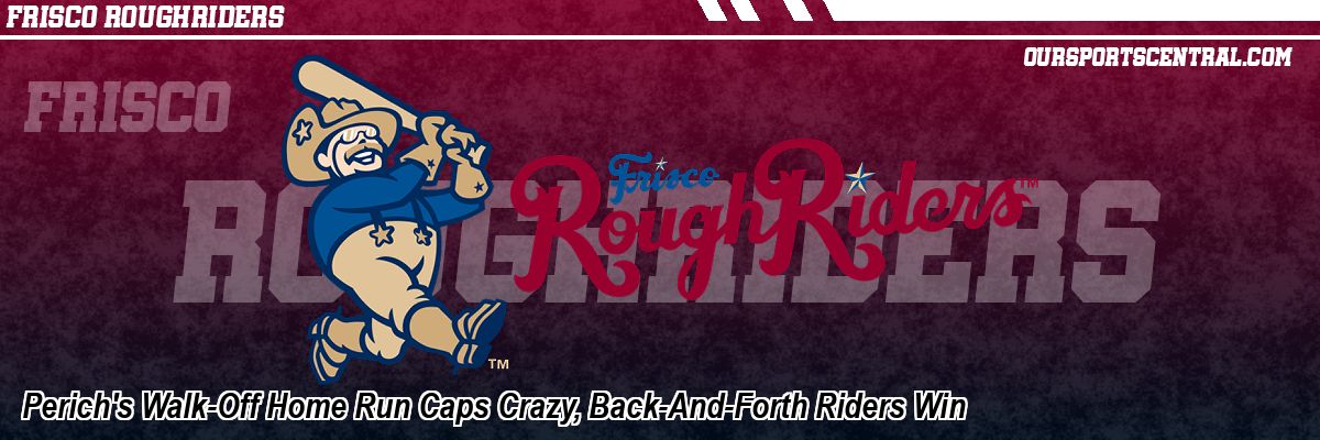 Perich's Walk-Off Home Run Caps Crazy, Back-And-Forth Riders Win