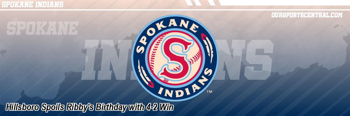 Hillsboro Spoils Ribby's Birthday with 4-2 Win
