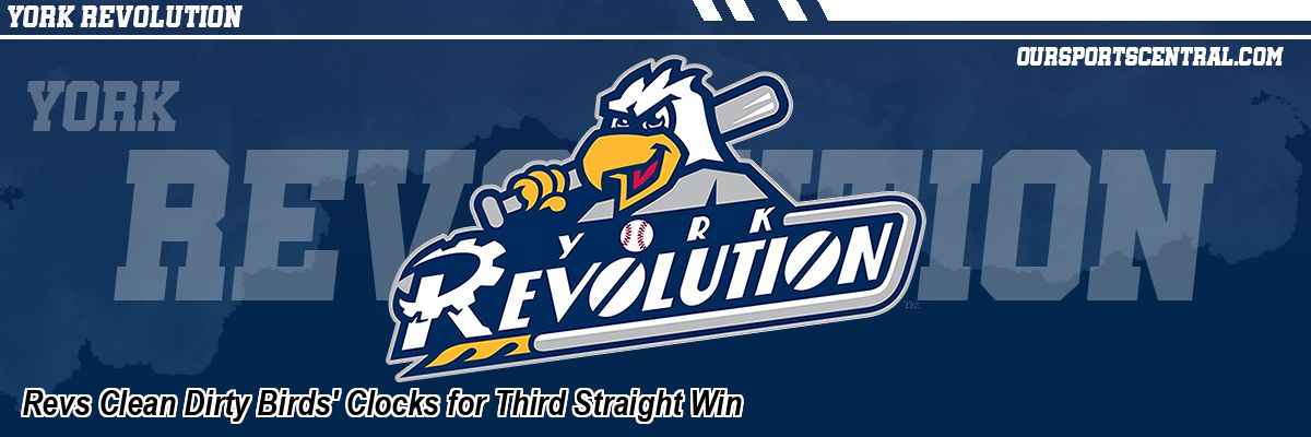 Revs Clean Dirty Birds' Clocks for Third Straight Win