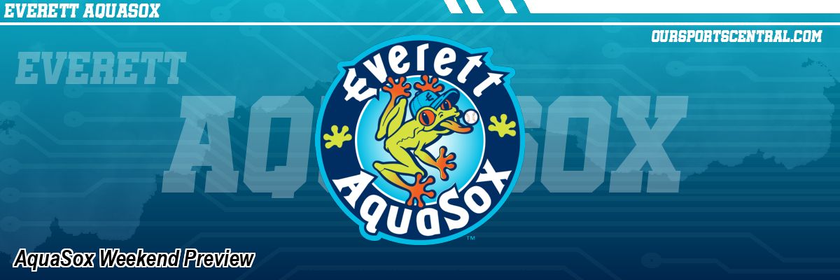 AquaSox Weekend Preview