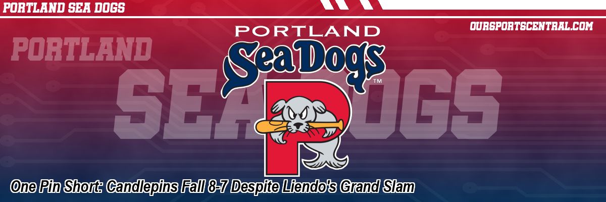 One Pin Short: Candlepins Fall 8-7 Despite Liendo's Grand Slam