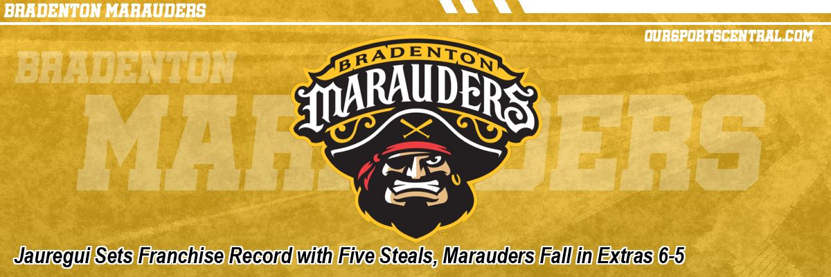 Jauregui Sets Franchise Record with Five Steals, Marauders Fall in Extras 6-5