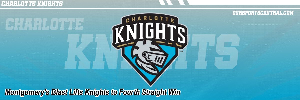 Montgomery's Blast Lifts Knights to Fourth Straight Win