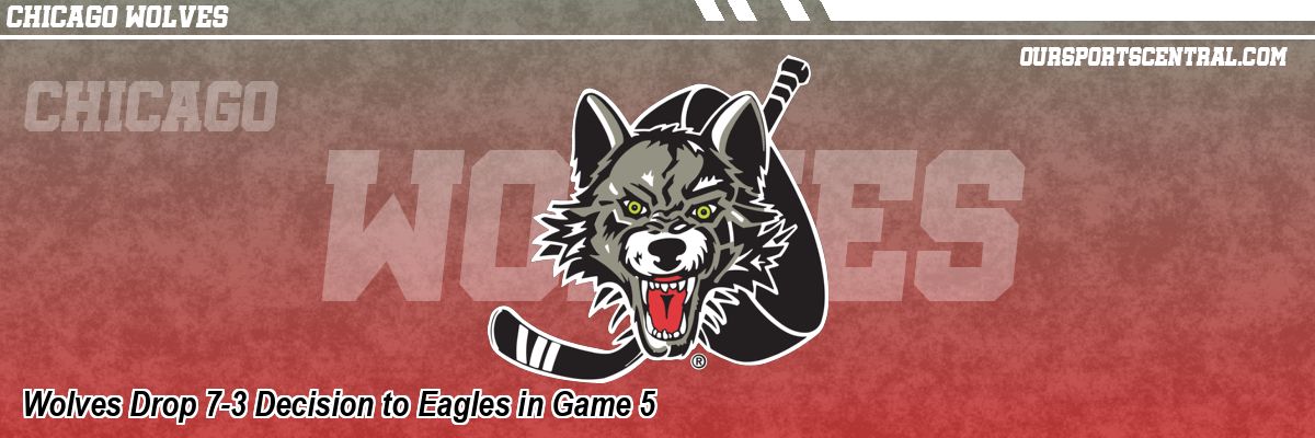 Wolves Drop 7-3 Decision to Eagles in Game 5
