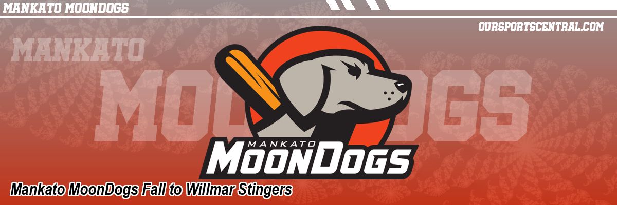 Mankato MoonDogs Fall to Willmar Stingers