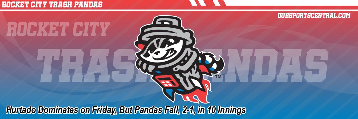 Hurtado Dominates on Friday, But Pandas Fall, 2-1, in 10 Innings
