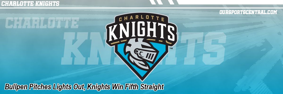 Bullpen Pitches Lights Out, Knights Win Fifth Straight