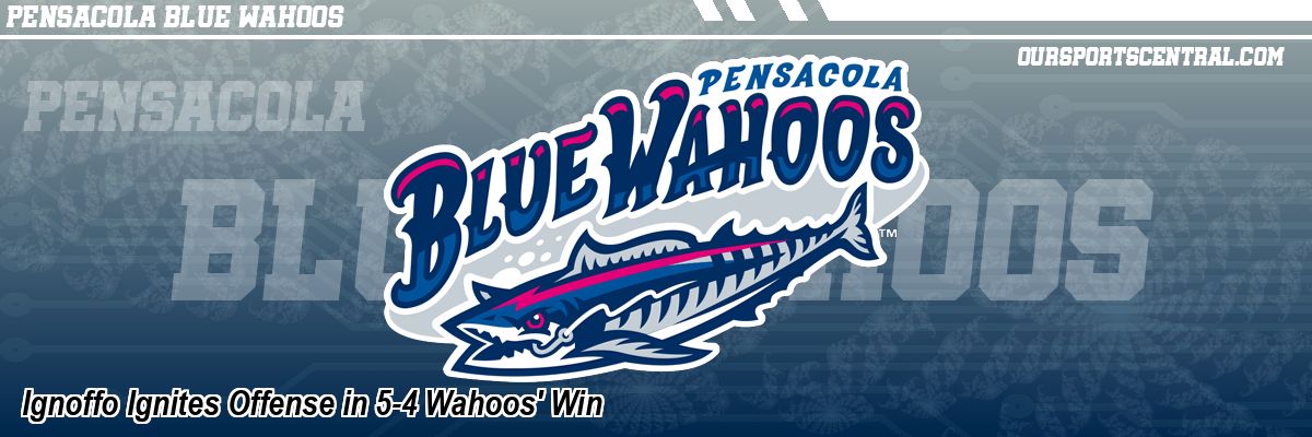 Ignoffo Ignites Offense in 5-4 Wahoos' Win