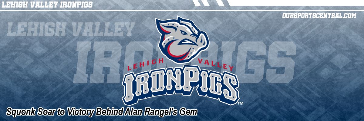 Squonk Soar to Victory Behind Alan Rangel's Gem