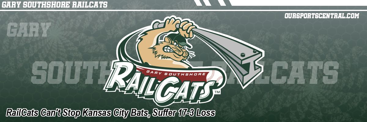 RailCats Can't Stop Kansas City Bats, Suffer 17-3 Loss