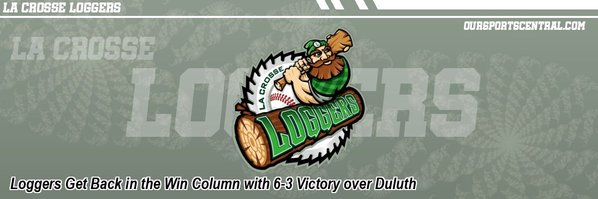 Loggers Get Back in the Win Column with 6-3 Victory over Duluth