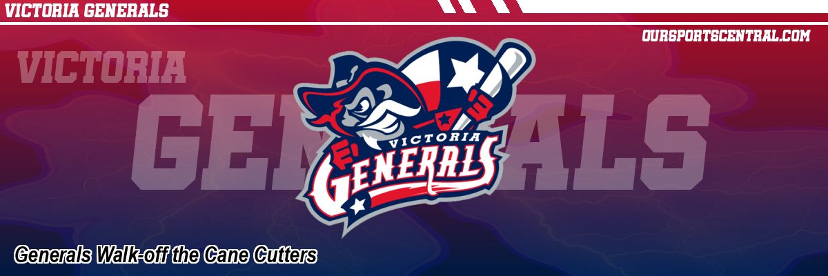 Generals Walk-off the Cane Cutters