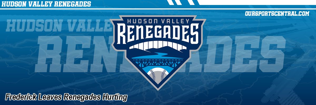 Frederick Leaves Renegades Hurting