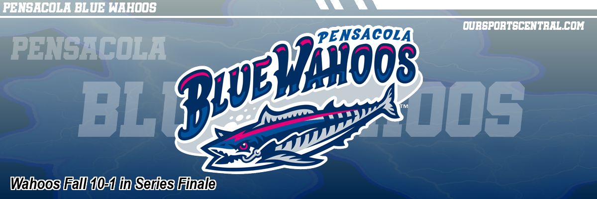 Wahoos Fall 10-1 in Series Finale
