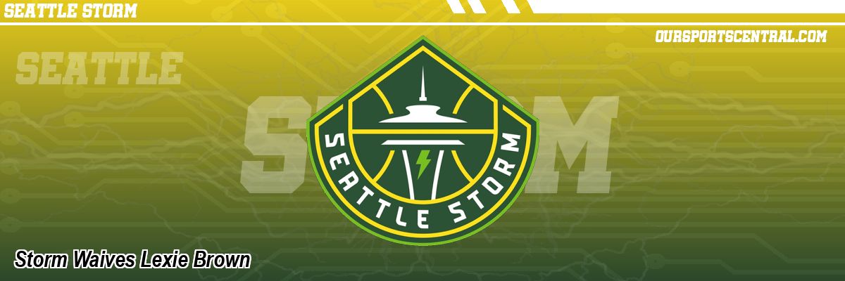Storm Waives Lexie Brown