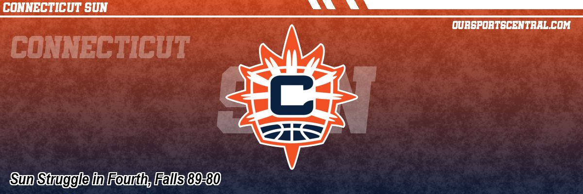 Sun Struggle in Fourth, Falls 89-80