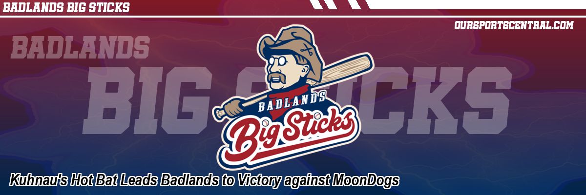 Kuhnau's Hot Bat Leads Badlands to Victory against MoonDogs