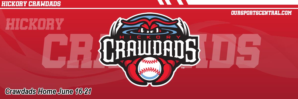 Crawdads Home June 16-21