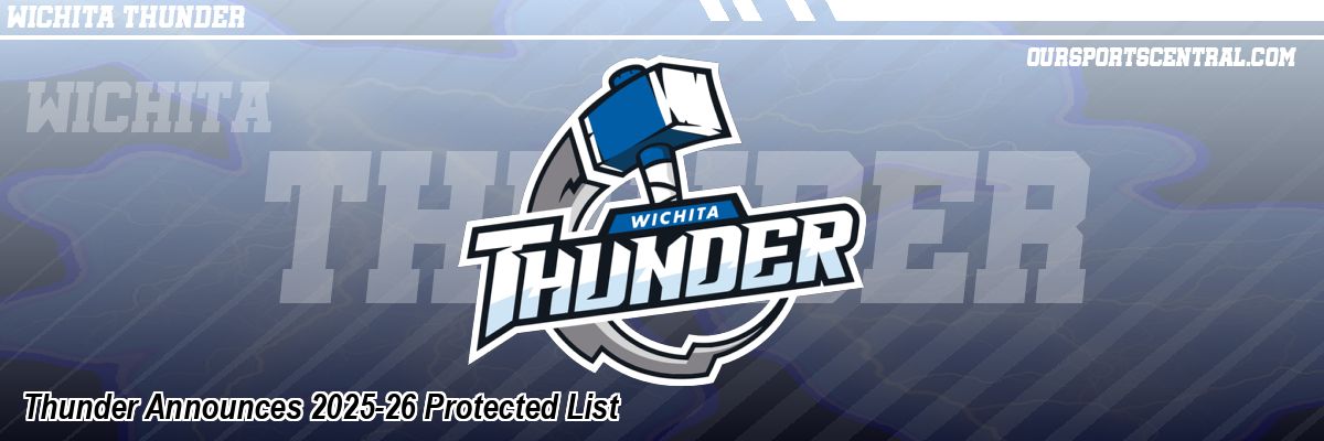 Thunder Announces 2025-26 Protected List
