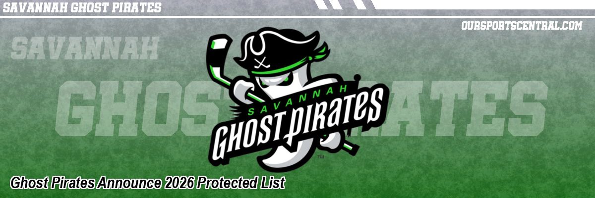 Ghost Pirates Announce 2026 Protected List