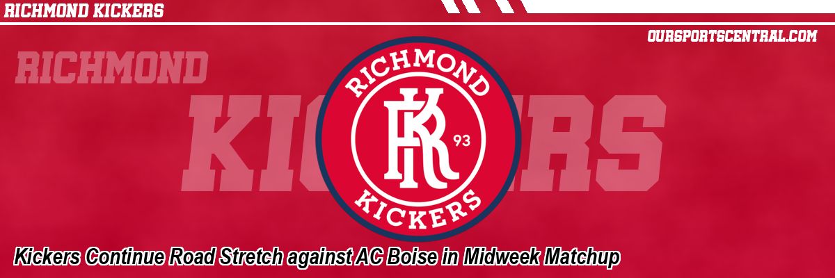 Kickers Continue Road Stretch against AC Boise in Midweek Matchup