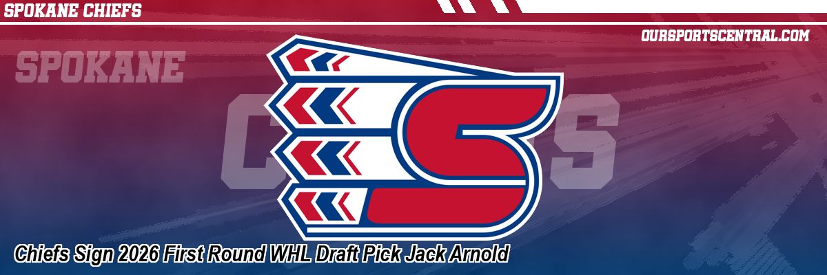 Chiefs Sign 2026 First Round WHL Draft Pick Jack Arnold