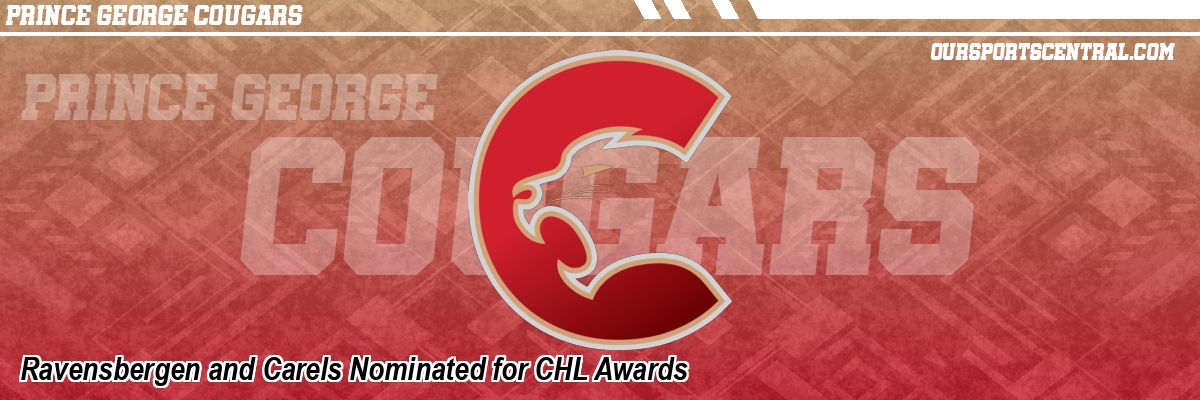 Ravensbergen and Carels Nominated for CHL Awards