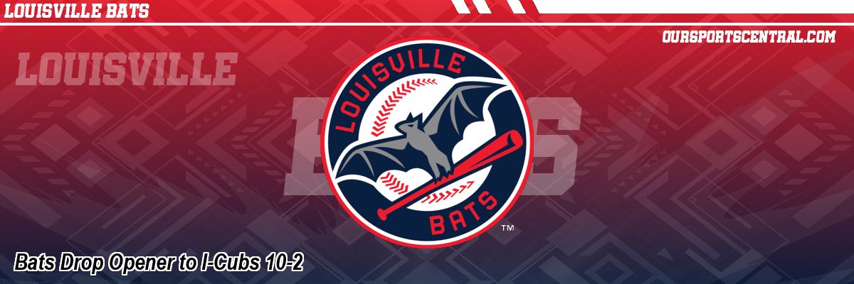 Bats Drop Opener to I-Cubs 10-2