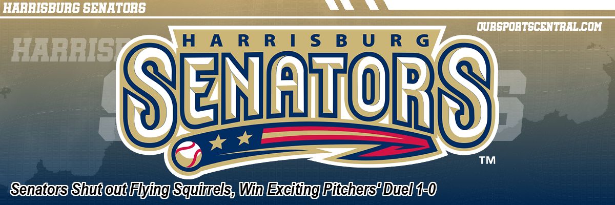 Senators Shut out Flying Squirrels, Win Exciting Pitchers' Duel 1-0