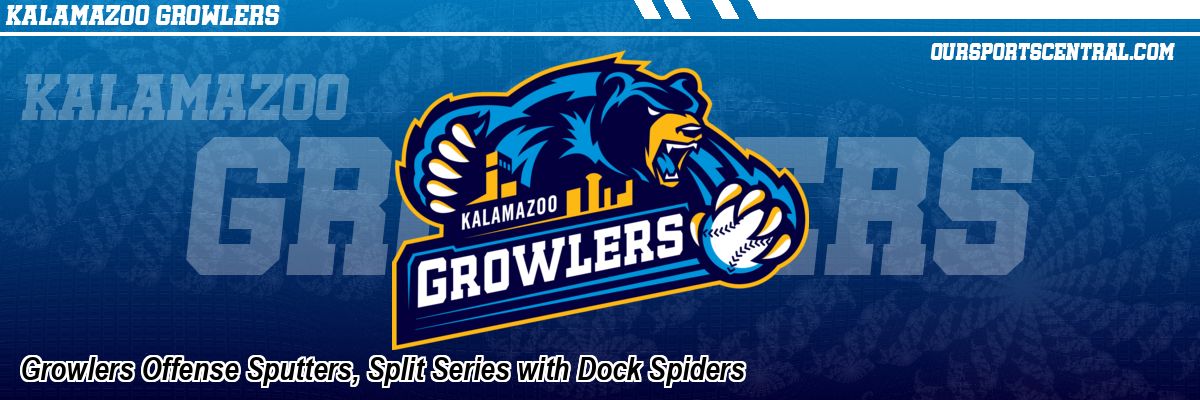 Growlers Offense Sputters, Split Series with Dock Spiders