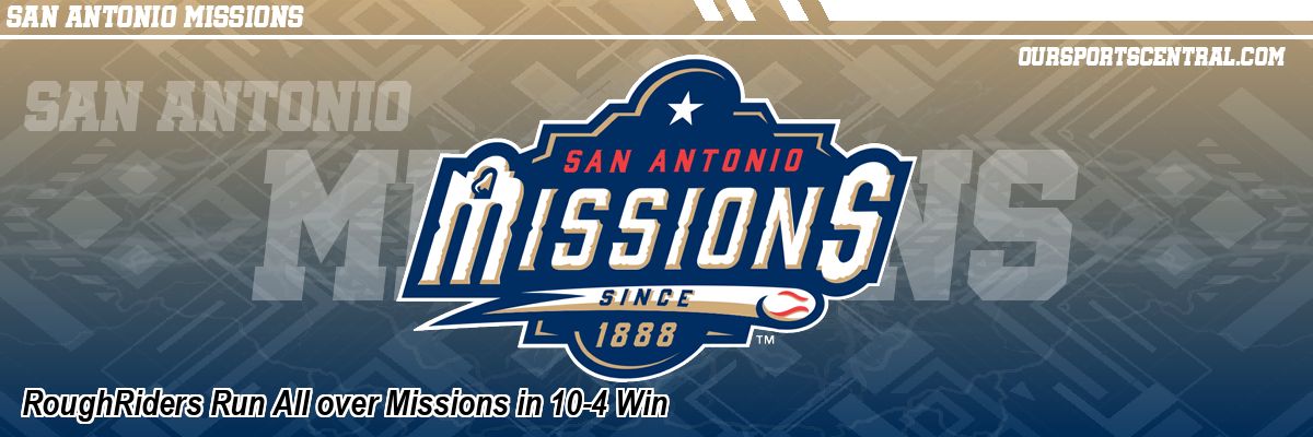 RoughRiders Run All over Missions in 10-4 Win