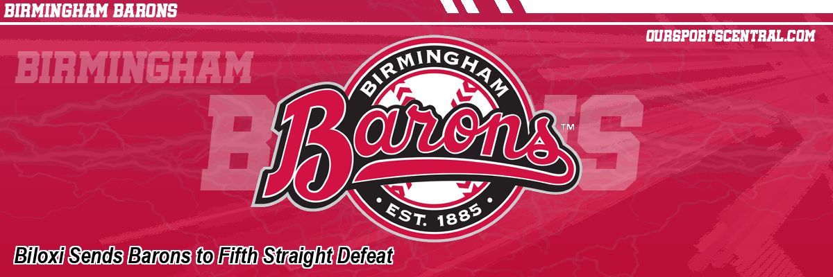 Biloxi Sends Barons to Fifth Straight Defeat