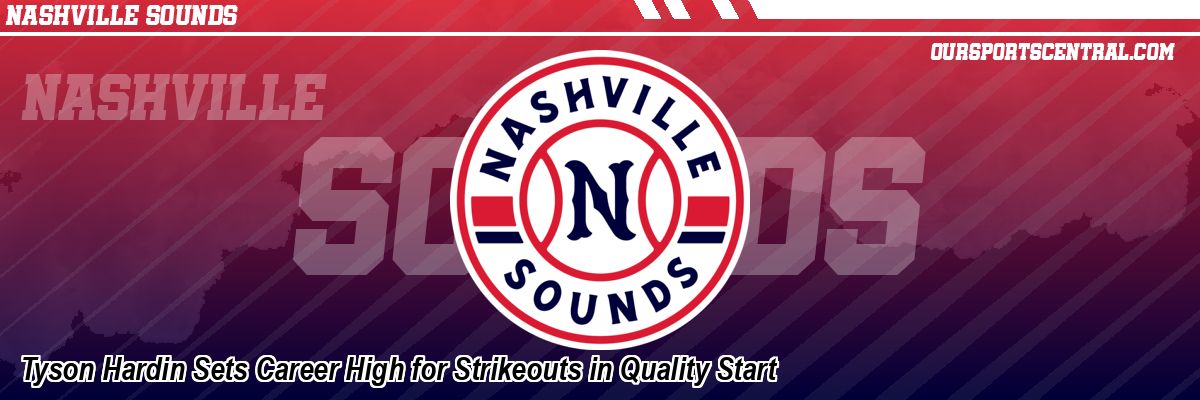 Tyson Hardin Sets Career High for Strikeouts in Quality Start