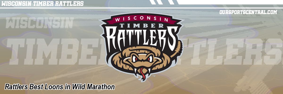 Rattlers Best Loons in Wild Marathon